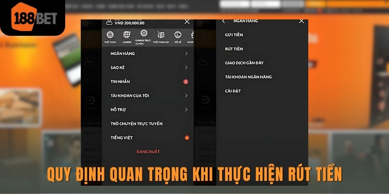 Rút Tiền 188bet chi tiết về tài khoản trong phút chốc 1 Quy định quan trọng khi thực hiện rút tiền