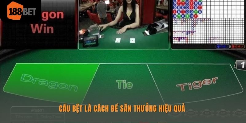 Cách Chơi Rồng Hổ 188bet Và Kinh Nghiệm Cá Cược Hiệu Quả 3 Sử dụng cầu bệt là cách để săn thưởng cao cùng 188bet
